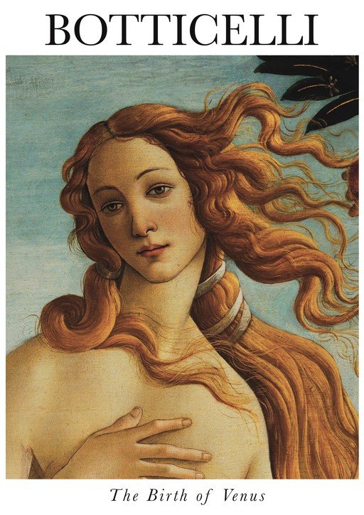 The Birth of Venus by Botticelli