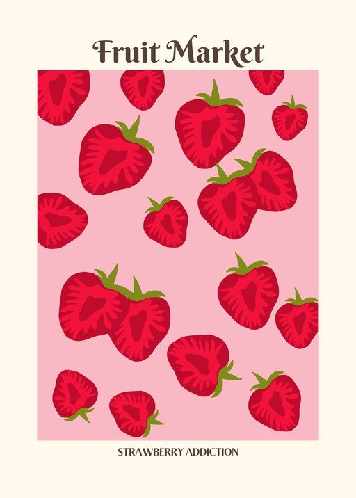 Strawberry Addiction Fruit Market Poster
