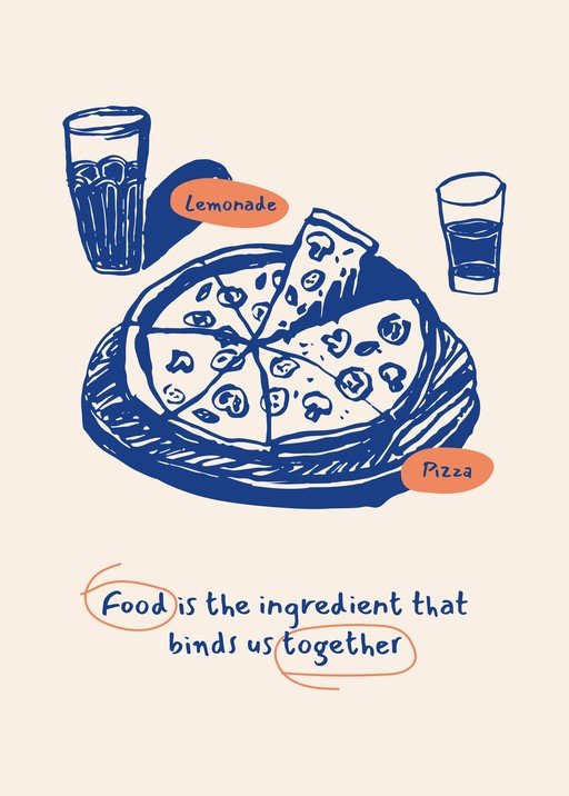 Hand-Drawn Pizza and Lemonade with Inspiring Quote
