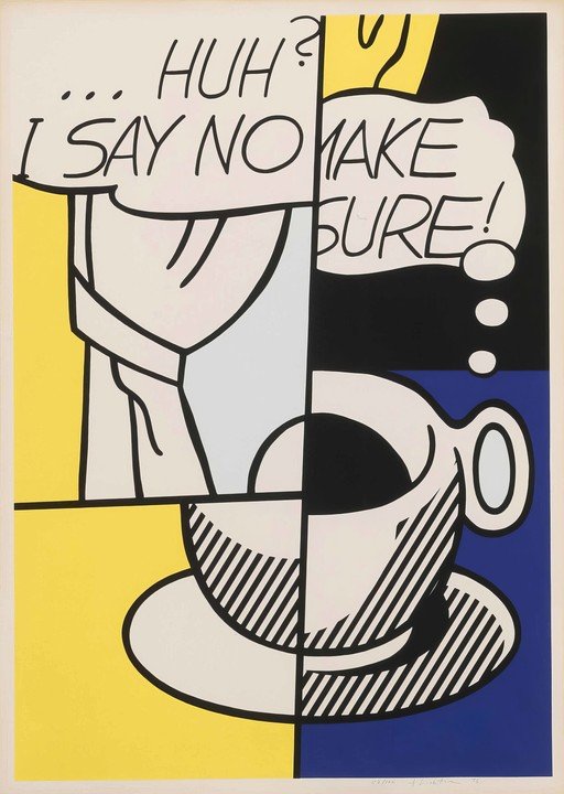 Roy Lichtenstein's "Huh? I Say No Make Sure!" Pop Art
