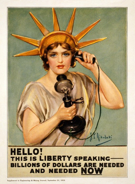 Liberty Calls for Billions in World War I Propaganda Poster