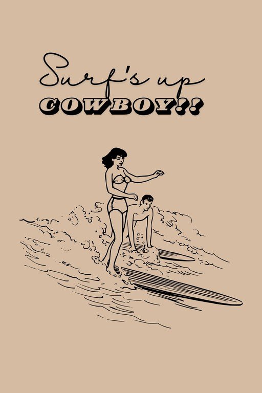 Surf's Up Cowboy Retro Illustration