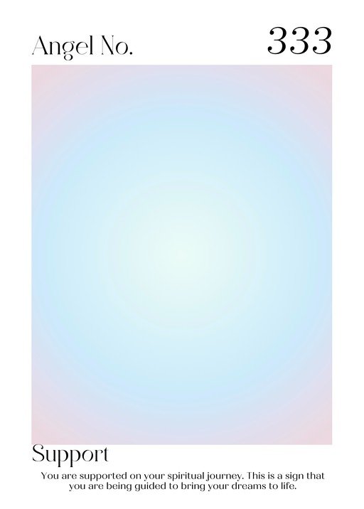 Angel Number 333 Support Aura Gradient Poster