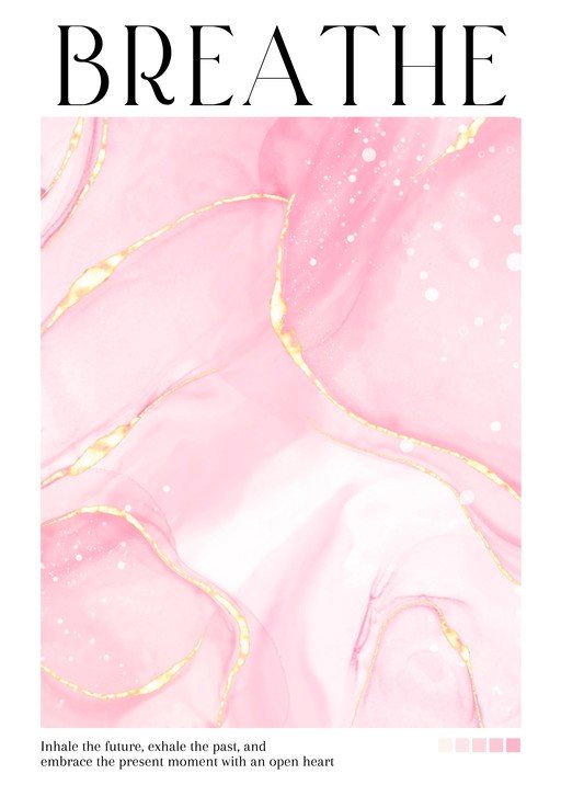 Abstract Pink and Gold "Breathe" Poster