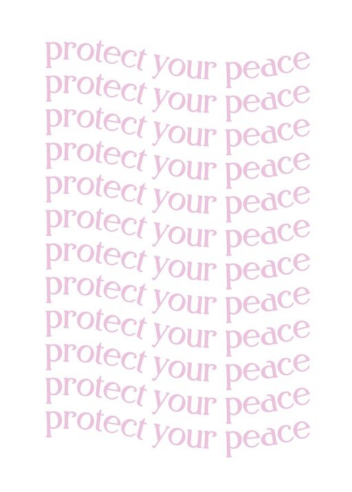 Protect Your Peace Repeated Text Graphic