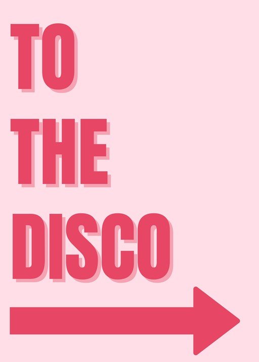 Go To The Disco Arrow Sign