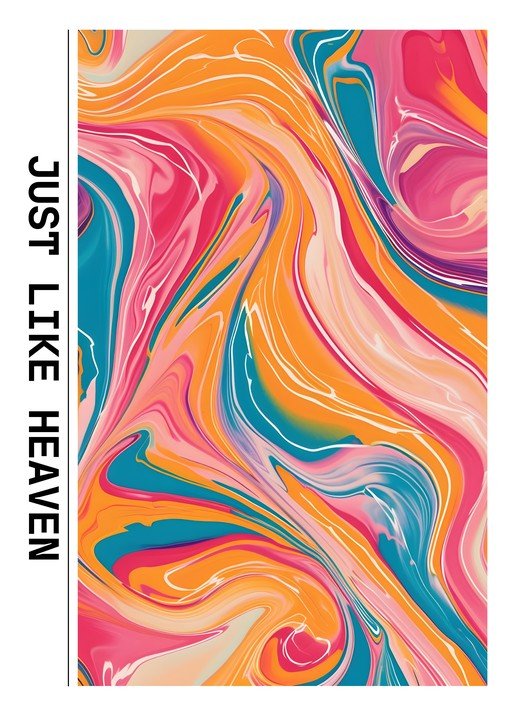 Vibrant Abstract Swirls with "Just Like Heaven" Text