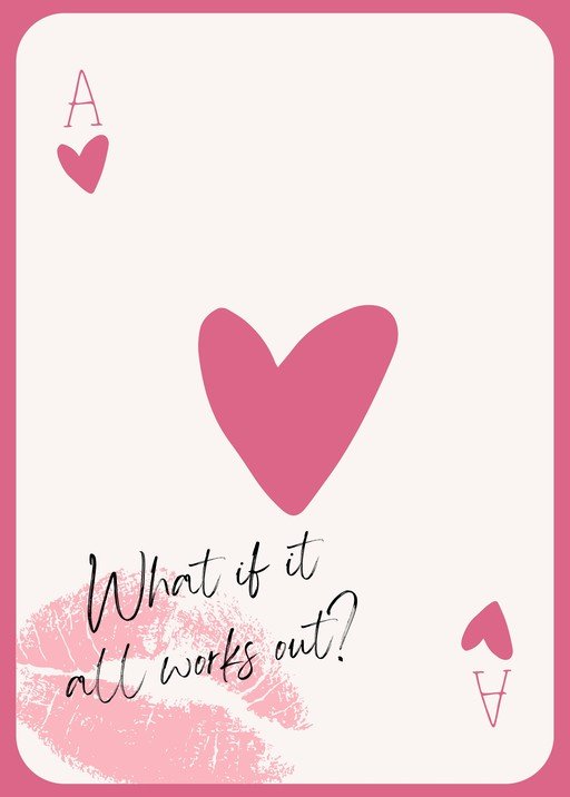 Ace of Hearts Card with Inspirational Quote