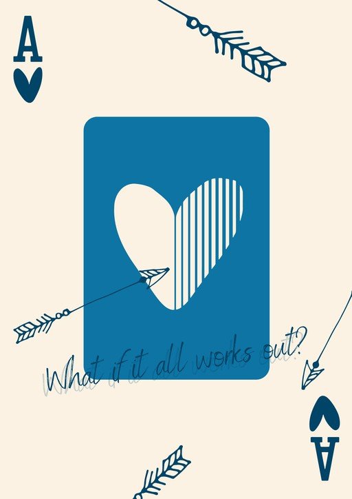 Ace of Hearts Card with Arrows and Inspirational Quote