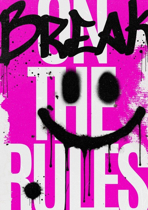 Break the Rules Graffiti Smiley Poster