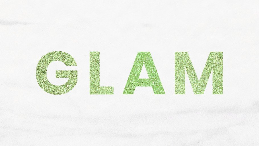 GLAM text with green glitter
