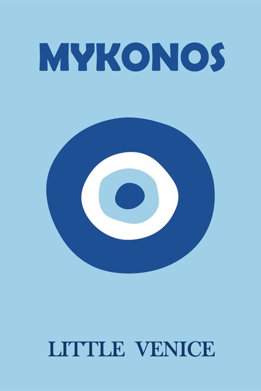 Mykonos Little Venice Evil Eye Poster