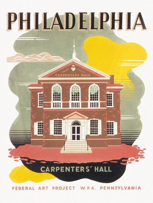Philadelphia Carpenters' Hall Federal Art Project Poster