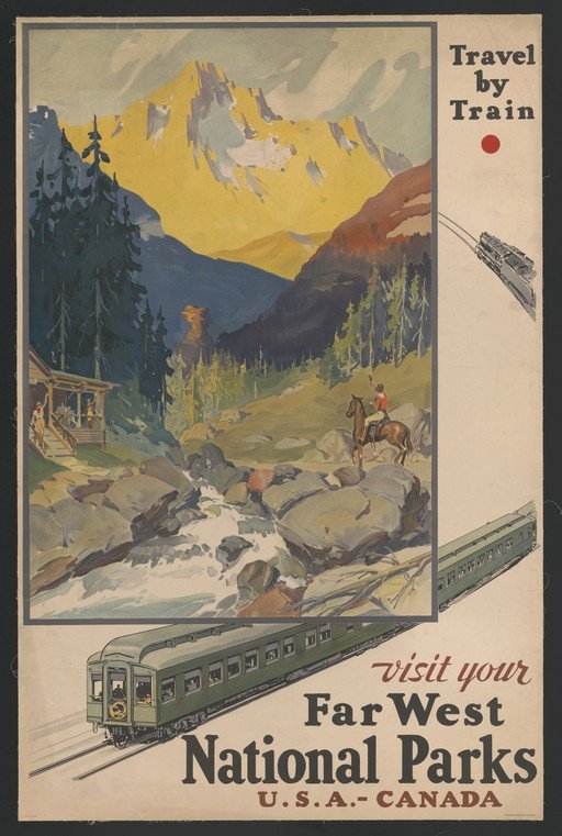 Travel by Train to Far West National Parks USA Canada Poster