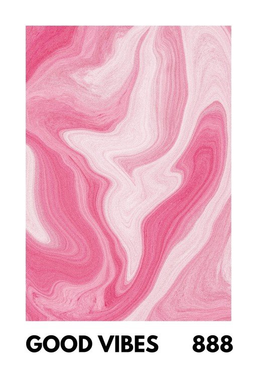 Pink Marble Texture with "Good Vibes 888"