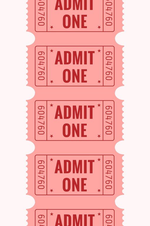 Pink Admit One Tickets