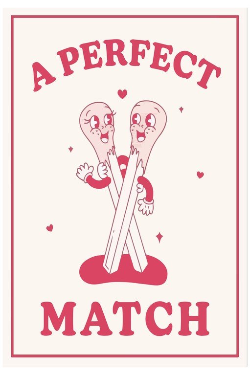 A Perfect Match Valentine's Day Card