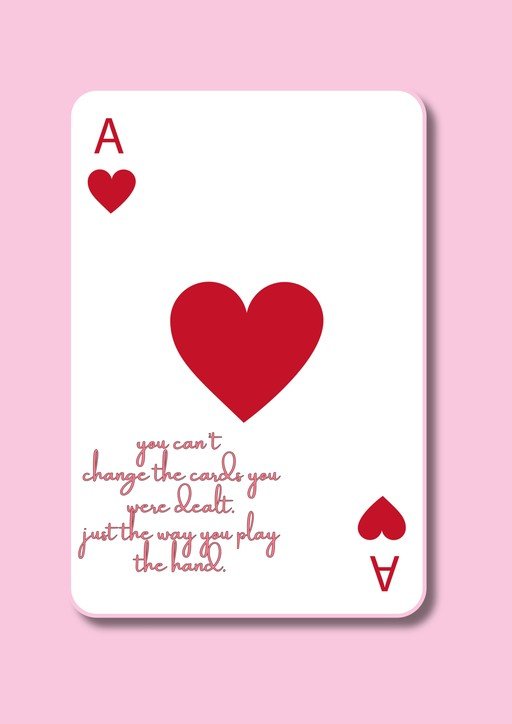 Ace of Hearts Card with Inspirational Quote