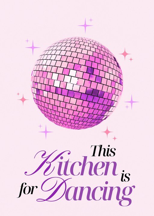 Disco Ball Kitchen Dancing Poster