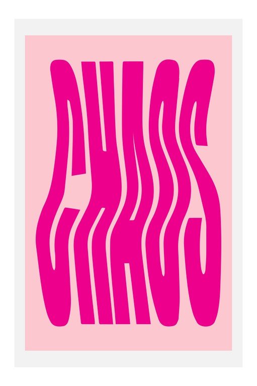 Bold Pink 'Chaos' Typographic Art