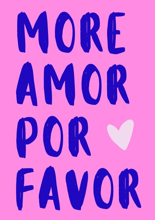 More Amor Por Favor Pink Heart Graphic