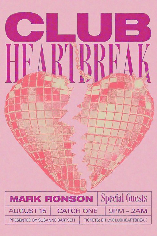 Club Heartbreak Poster with Mark Ronson
