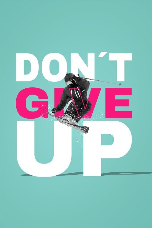 Skier Mid-Air with "Don't Give Up" Text