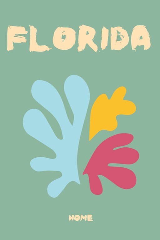 Florida Home Abstract Art Poster