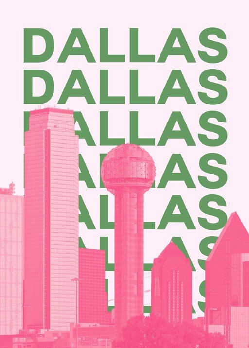 Dallas Skyline with Repeating Text Overlay