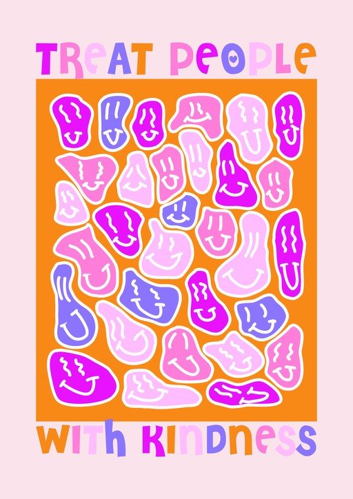 Treat People With Kindness Poster with Smiley Faces