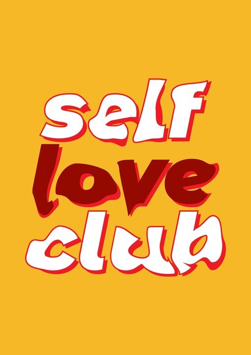 Self Love Club Text Graphic