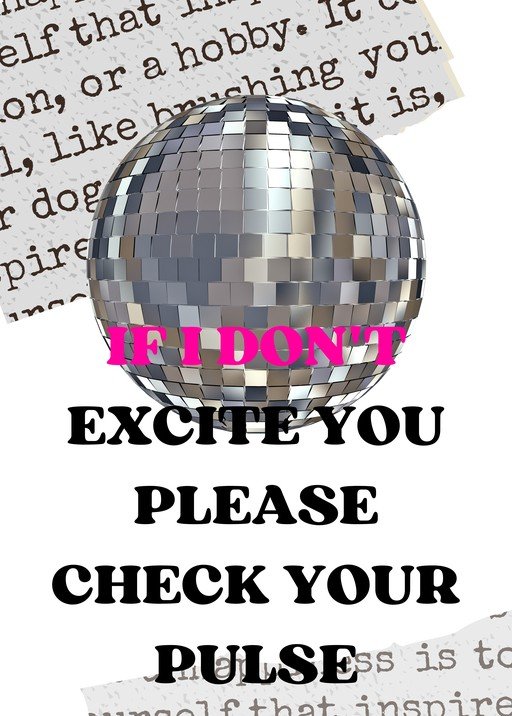 Disco Ball "Check Your Pulse" Motivational Quote