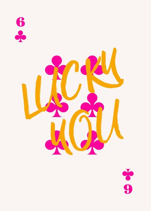 Lucky You Card with Pink Clubs and Orange Text