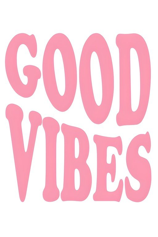 Good Vibes Pink Text Graphic