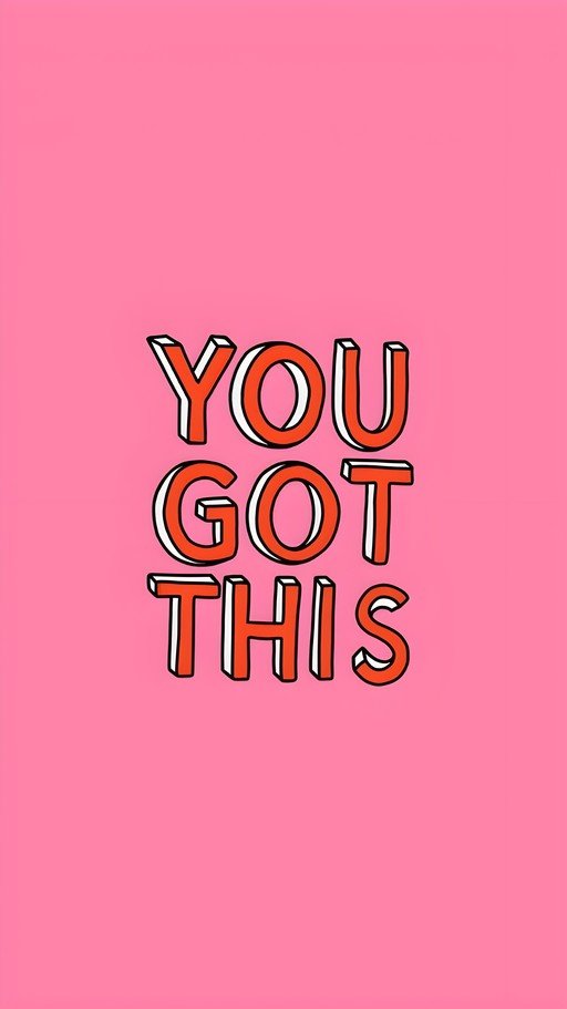 Motivational "You Got This" Text on Pink Background