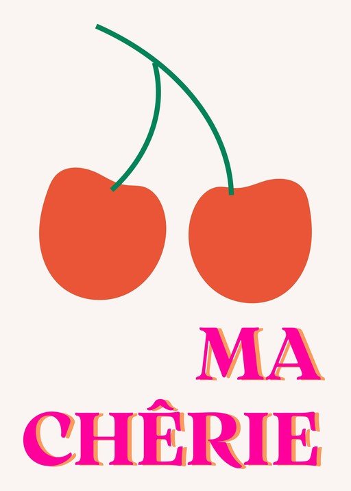 Cherries with "Ma Chérie" Text