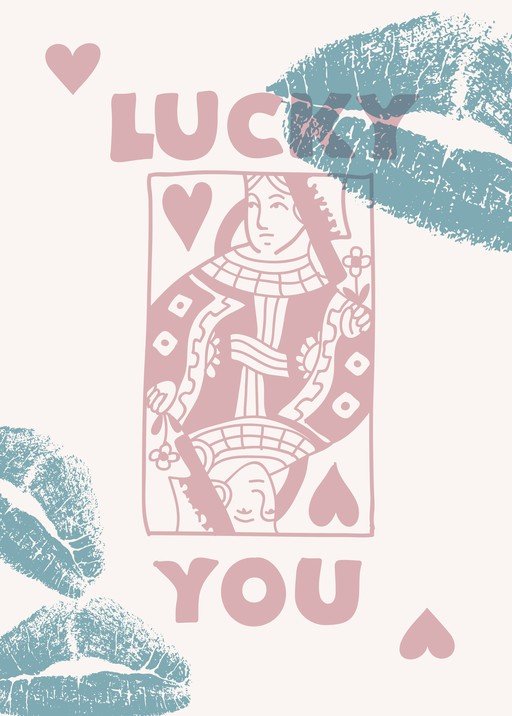 Queen of Hearts Card with Kiss Marks and "Lucky You"