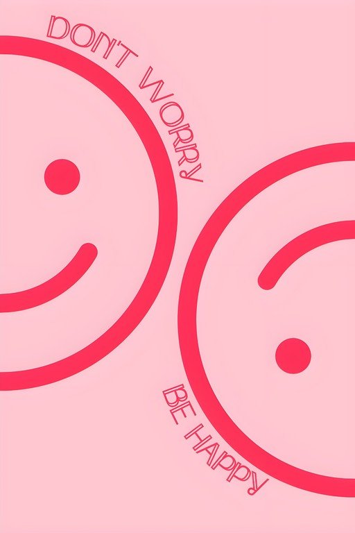 Don't Worry, Be Happy Smiley Faces