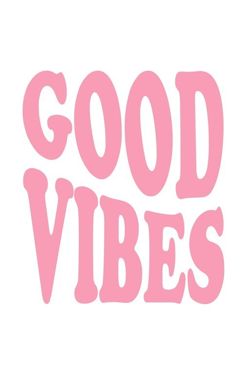 Good Vibes Pink Text Graphic