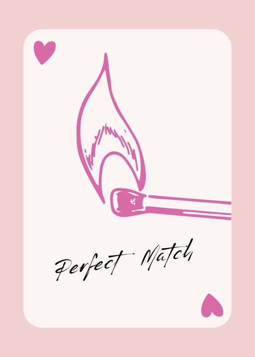 Perfect Match Card with Pink Flame and Hearts