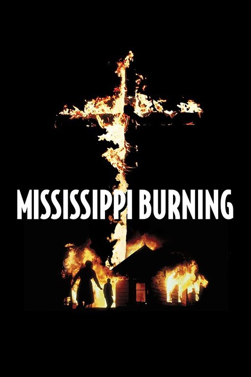 Mississippi Burning: A Fiery Symbol of Racial Injustice
