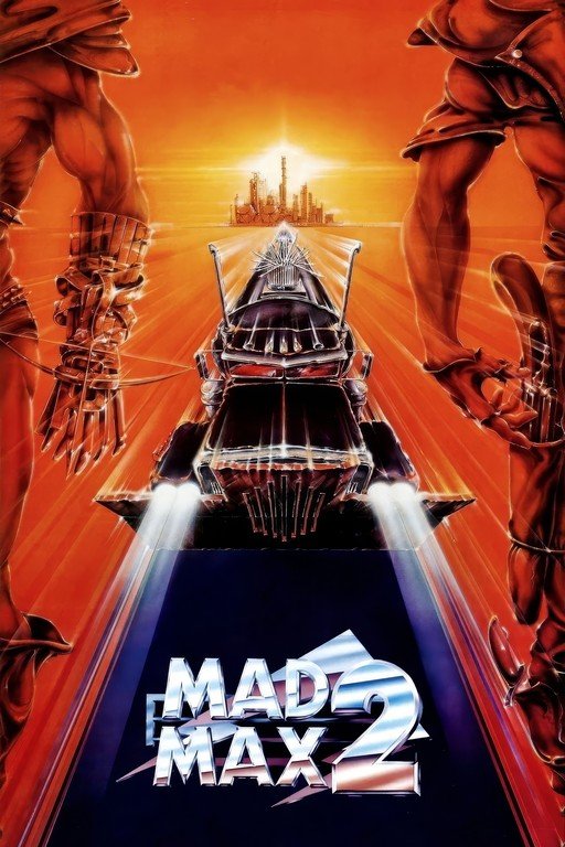 Mad Max 2: The Road Warrior Movie Poster