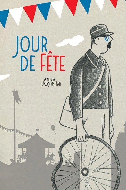 Jour de Fête: A Jacques Tati Film Poster