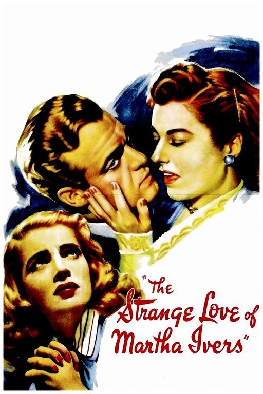 The Strange Love of Martha Ivers Movie Poster