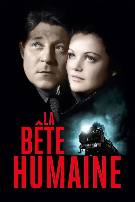 La Bête Humaine (The Human Beast) Film Poster