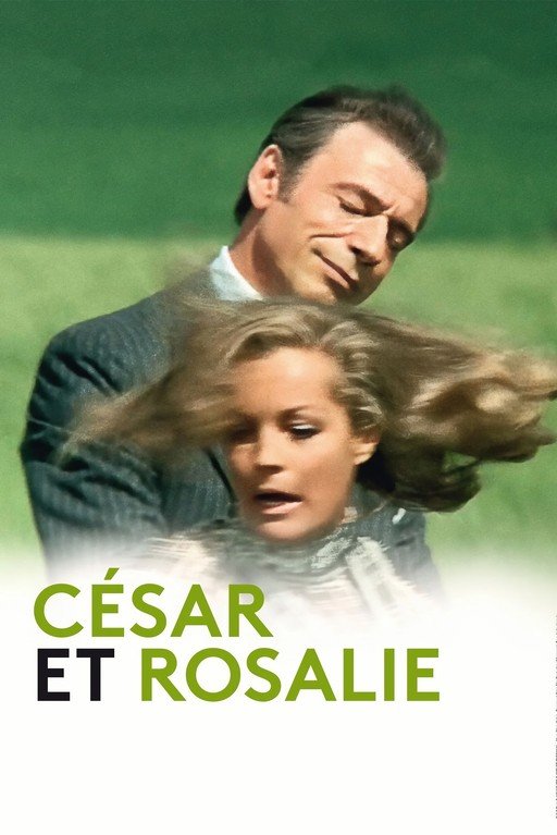 César et Rosalie Movie Poster