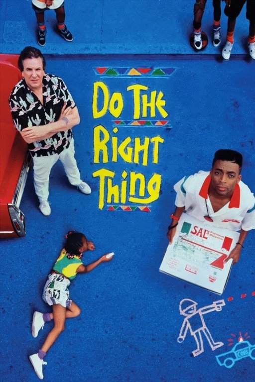Do the Right Thing Movie Poster