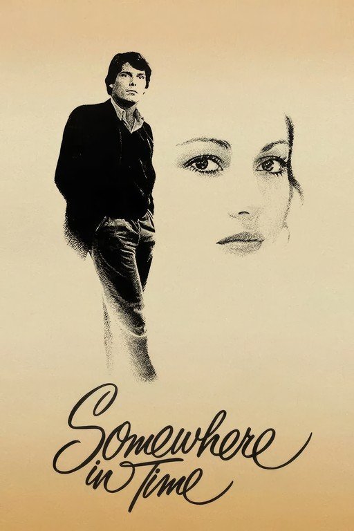 Somewhere in Time Movie Poster