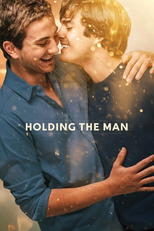 Holding the Man Movie Poster