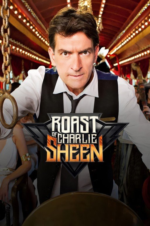 Roast of Charlie Sheen Poster